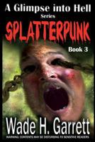 Splatterpunk 1539477703 Book Cover