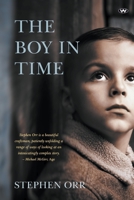 The Boy in Time 174305968X Book Cover