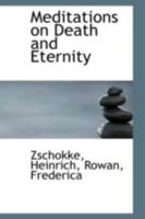 Meditations on Death and Eternity 3744660869 Book Cover