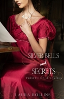 Silver Bells and Secrets B09MYTK2CK Book Cover