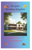Hausbau-Ratgeber aus Meisterhand (German Edition) B0F428X8K3 Book Cover