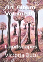 Art Album Volume II Landscapes: Landscapes B09BYDSW9Q Book Cover