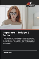 Imparare il bridge è facile (Italian Edition) 6208145317 Book Cover