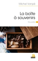 La boîte à souvenirs: Nouvelles (Littératures) (French Edition) 2806105617 Book Cover