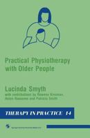 Practical Physiotherapy with Older People 0412335808 Book Cover