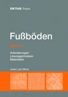 Fu�b�den - Band 1: Anforderungen, L�sungsprinzipien, Materialien 3955532585 Book Cover