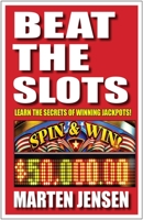 Beat the Slots! 158042063X Book Cover