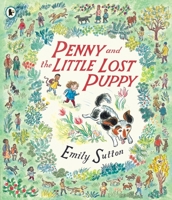 Penny and the Little Lost Puppy 152950399X Book Cover