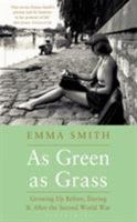 As Green as Grass 1408835630 Book Cover