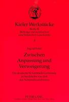 Zwischen Anpassung Und Verweigerung: Die Deutsche St. Gertruds Gemeinde in Stockholm Zur Zeit Des Nationalsozialismus 3631313659 Book Cover