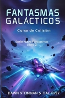 Los barcos Fantasma (Spanish Edition) B0GYH3TG1L Book Cover