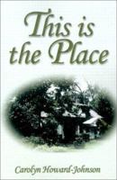 This Is The Place 1588513521 Book Cover