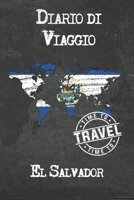 Diario di Viaggio El Salvador: 6x9 Diario di viaggio I Taccuino con liste di controllo da compilare I Un regalo perfetto per il tuo viaggio in El Salvador e per ogni viaggiatore 167505066X Book Cover