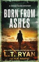 Born from Ashes B0CHD4LZFR Book Cover