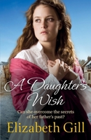 A Daughter's Wish 1529428025 Book Cover