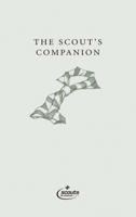 The Scout's Companion (Scouting) 1845250435 Book Cover