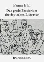 Das Grosse Bestiarium Der Deutschen Literatur 1530245397 Book Cover