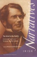 The Rebel in His Family: Selected Papers of William Smith O'Brien (Irish Narrative Series) 1859181813 Book Cover