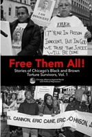 Free Them All! 0359903223 Book Cover