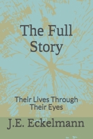 The Full Story 1717479324 Book Cover