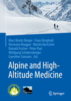 Alpine and High-Altitude Medicine 3662730219 Book Cover