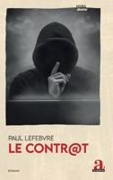 Le contr@t (Noirs Desseins) (French Edition) 2806138531 Book Cover