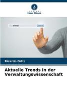 Aktuelle Trends in der Verwaltungswissenschaft 6209345271 Book Cover