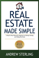 Property Investment Made Simple: A Step-by-Step Manual for Beginners on Buying, Renting, and Selling Real Estate B0DZQ9KPCH Book Cover