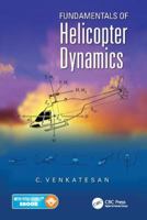 Fundamentals of Helicopter Dynamics 1138074381 Book Cover