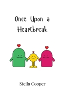 Once Upon a Heartbreak 9908006320 Book Cover