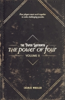 The Paper Labyrinth: The Power of Four Volume II B0BW2KSXWG Book Cover