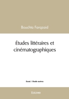 Études littéraires et cinématographiques (French Edition) 2414615885 Book Cover