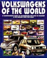 Volkswagens of the World : A Comprehensive Guide to Volkswagens Not Build in Germany-& the Unusual Ones That Were 1901295613 Book Cover