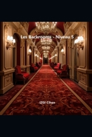 Les Backrooms Niveau 5 (Une chute dans le backrooms) (French Edition) B0CTD3GPLT Book Cover