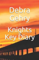 Knights Key Diary B08DC6GW95 Book Cover
