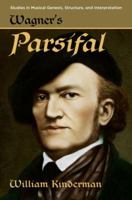 Wagner's Parsifal 0190885688 Book Cover