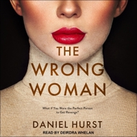 The Wrong Woman B0BNKGK19C Book Cover