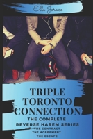 Triple Toronto Connection: A reverse harem series B08GVCCT75 Book Cover