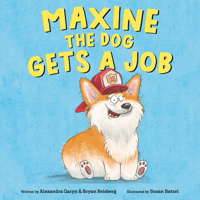 Maxine the Dog Gets a Job 0593642937 Book Cover