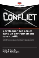 Développer des écoles dans un environnement sans conflit (French Edition) 6208381436 Book Cover
