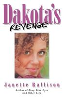 Dakota's Revenge 157345379X Book Cover