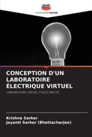 Conception d'Un Laboratoire Électrique Virtuel (French Edition) 6208296048 Book Cover