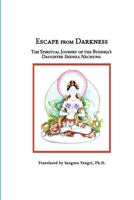 Escape From Darkness 0359689973 Book Cover