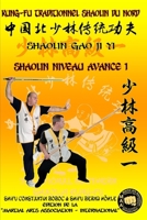 Shaolin Niveau Avance 1 B0CRQ8YRGX Book Cover