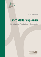 Libro Della Sapienza: Introduzione - Traduzione - Commento 8876537228 Book Cover