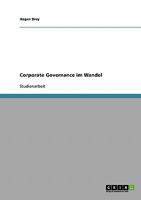 Corporate Governance im Wandel 3638684555 Book Cover