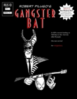 Gangster Bat B0C87WC7CN Book Cover