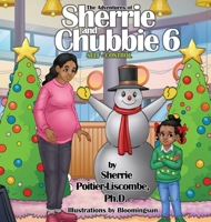 The Adventures of Sherrie and Chubbie 6 Self-Control B0CMJZ113D Book Cover