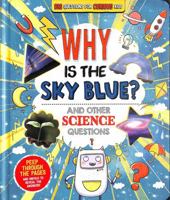 Why is the Sky Blue? (and other science questions) 1837713278 Book Cover