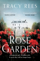 The Rose Garden 1529046378 Book Cover